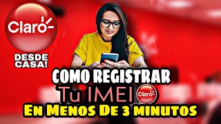 Como Registrar IMEI Operador Claro Colombia 2021 [upl. by Dayir974]