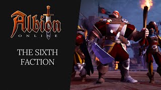 Albion Online  The Sixth Faction [upl. by Eimam]