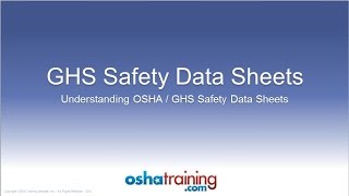 Free OSHA Training Tutorial  Understanding GHS Safety Data Sheets SDSs [upl. by Amling710]