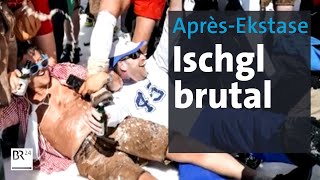 Überdruckventil Ischgl Abgründe der AprèsSkiEkstase  Abendschau  BR24 [upl. by Amaras671]