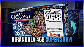 GIRĂ‚NDOLA 468 SUPER SHOW  Fogos Caruaru [upl. by Nawud284]