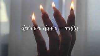 derniere danse  indila slowed  reverb [upl. by Utter]