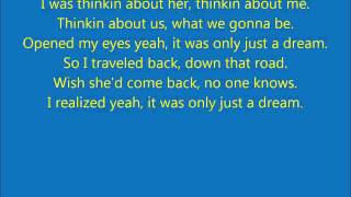 Nelly  Just A Dream Lyrics [upl. by Nolyarg]