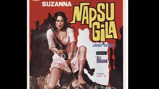 Film quotNAPSU GILAquot 1973 Suzzanna  Full Movie [upl. by Aitnyc]