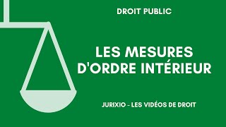 Les mesures dordre intérieur [upl. by Abas]