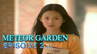 Meteor Garden 2001 Episode 2 Tagalog Dub [upl. by Netsirt804]