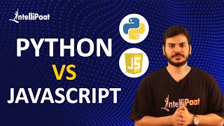 Python vs JavaScript  Difference Python vs JavaScript  Comparison  Intellipaat [upl. by Amedeo]