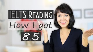 IELTS Reading Tips and Tricks  How I got a band 85 [upl. by Keriann]