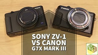 Sony ZV1 vs Canon G7X Mark III  2020 Best Point and Shoot Camera [upl. by Ennail]