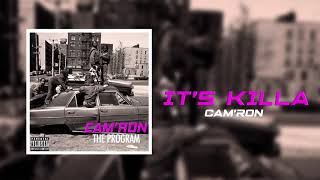 Camron quotIts Killaquot Official Audio [upl. by Solitta]