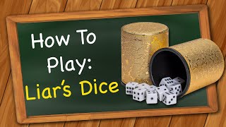 How to play Liars Dice [upl. by Marka]