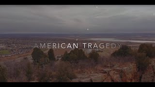 quotAMERICAN TRAGEDYquot 2020 OFFICIAL TRAILER [upl. by Delphine]