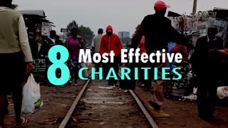 The Top 8 Charities in the World [upl. by Assilem]