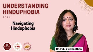 Dr Indu Viswanathan  Navigating Hinduphobia [upl. by Annahsed]