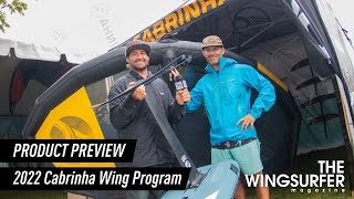 2022 Cabrinha Wing Program Product Preview [upl. by Moyers]