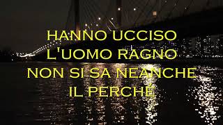 883  Hanno ucciso lUomo Ragno [upl. by Shara500]