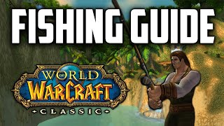 A Cozy WoW Classic Fishing Guide by Quissy [upl. by Kola]