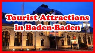 5 Top Rated Tourist Attractions in BadenBaden  Germany Travel Guide [upl. by Danica]