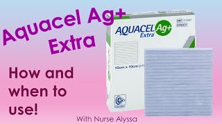 Aquacel Ag Extra  How  when to use [upl. by Onaicul]