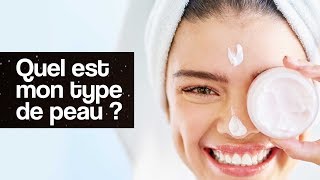 Quel est mon type de peau [upl. by Landy]