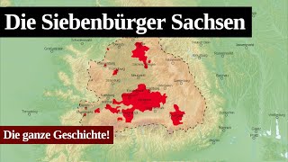 Die Siebenbürger Sachsen  Die ganze Geschichte [upl. by Lehsar]