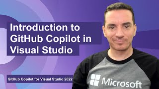 Intro to GitHub Copilot in Visual Studio [upl. by Otsirave465]