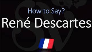 How to Pronounce René Descartes CORRECTLY French amp English Pronunciation [upl. by Nhguaved]