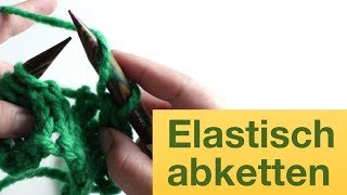 Elastisch abketten  Stricken für Anfänger [upl. by Ahsekyt]