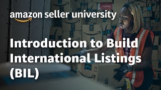 Amazon Global Selling  Sell Internationally  How to Use Build International Listings BIL Tool [upl. by Oirasor698]